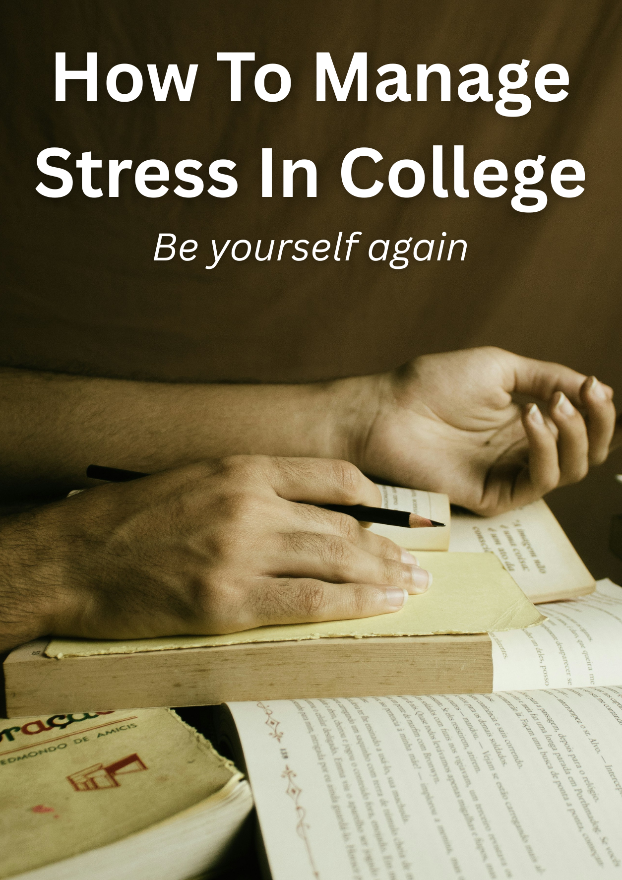 How To Manage Stress In College